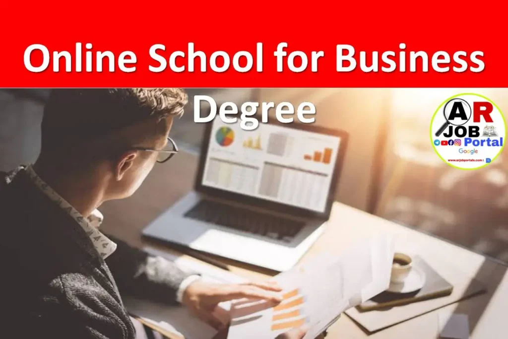 Online School for Business Degree: Navigating the Digital Learning Landscape